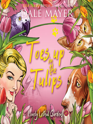 cover image of Toes Up in the Tulips
